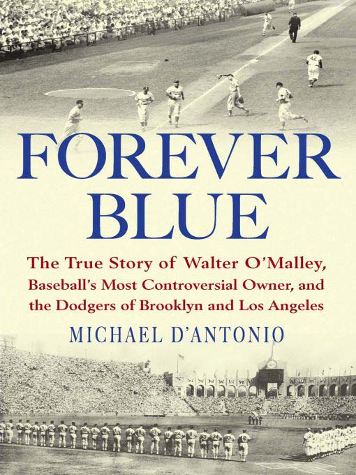 Title details for Forever Blue by Michael D'Antonio - Available